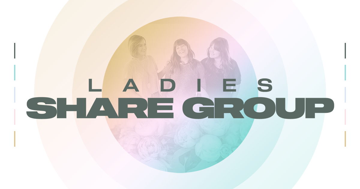 Featured image for “Ladies Share Group: Sunday, July 9, 2023”